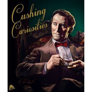 Cushing Curiosities  BLU-RAY